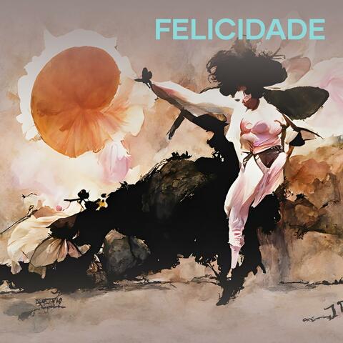 Felicidade