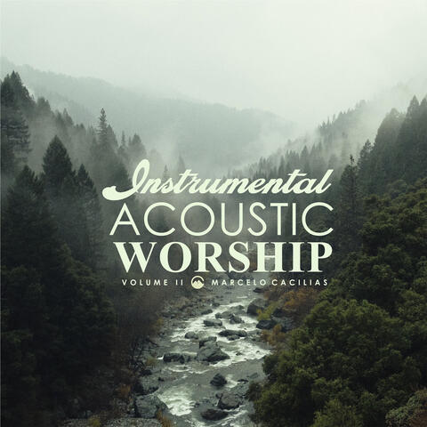 Instrumental Acoustic Worship II