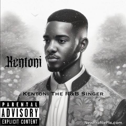 Kentoni The R&B Singer