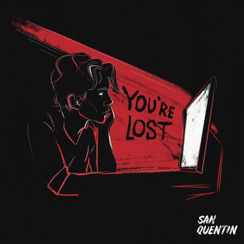 You're Lost