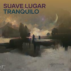 Suave Lugar Tranquilo