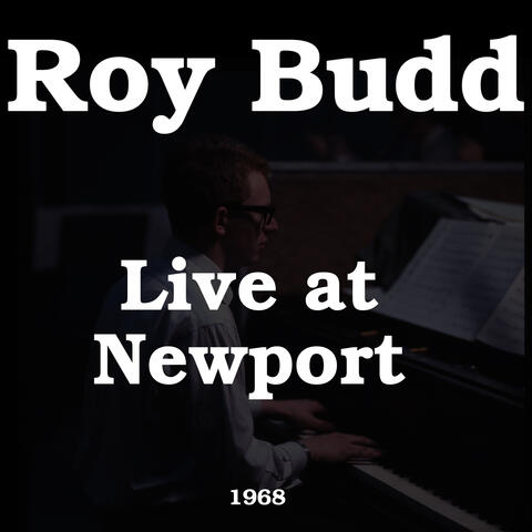 Roy Budd at Newport