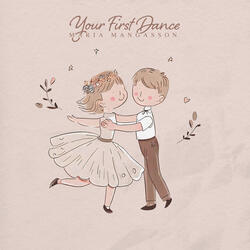 Your First Dance