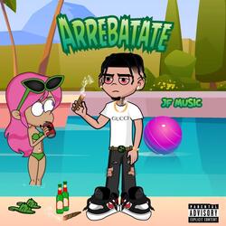 Arrebátate