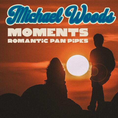 Moments - Romantic Pan Pipes