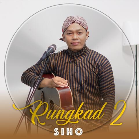 Rungkad 2