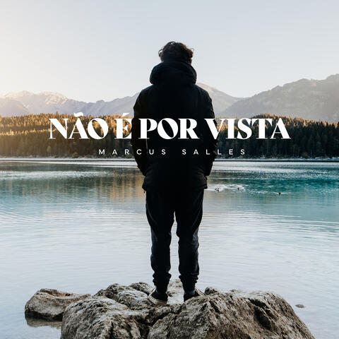 Não é Por Vista