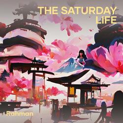 The Saturday Life