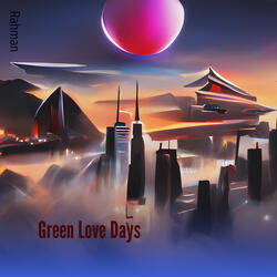 Green Love Days