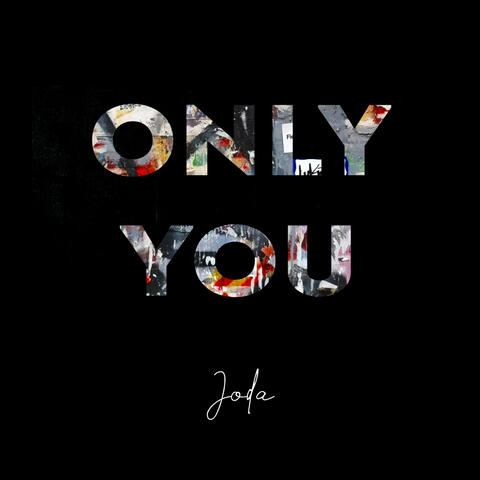 Only You