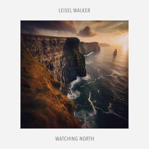 Watching North