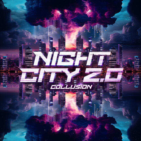 NIGHT CITY 2.0