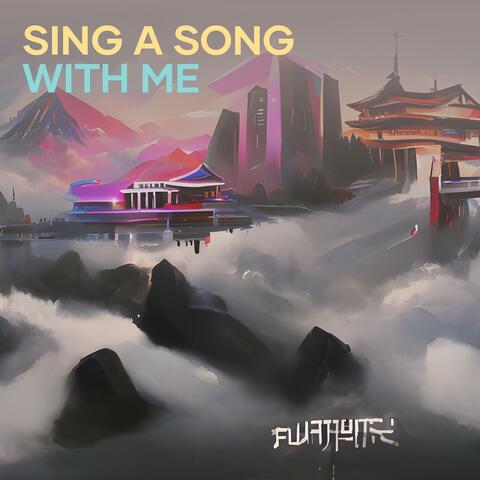 Sing a Song with Me