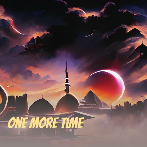 One More Time