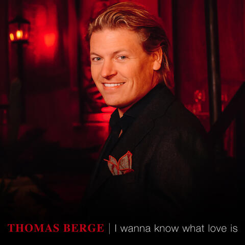 I Wanna Know What Love Is