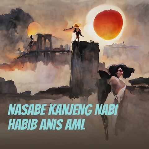 Nasabe Kanjeng Nabi Habib Anis Aml
