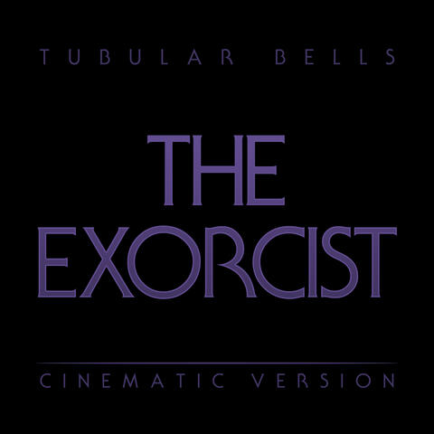 The Exorcist - Tubular Bells