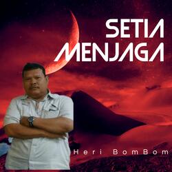 Setia Menjaga
