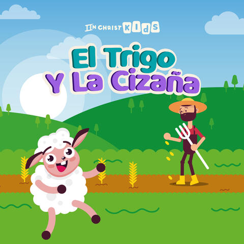 El Trigo y la Cizaña