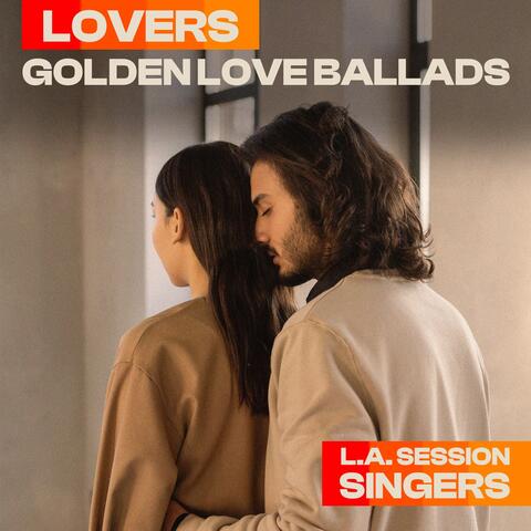 Lovers - Golden Love Ballads