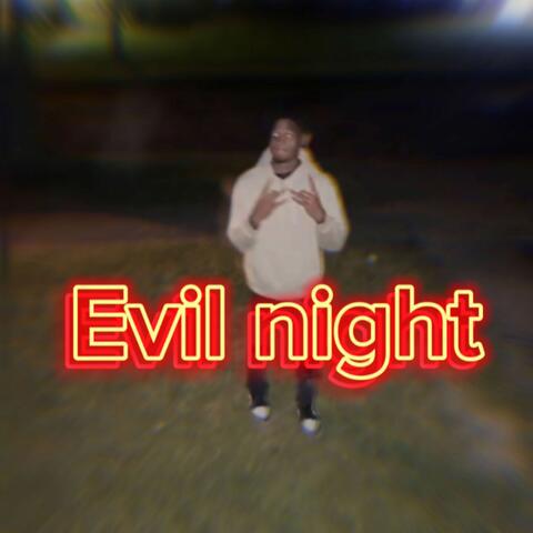 Evil night