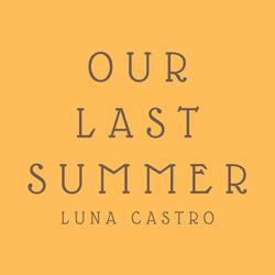 Our Last Summer