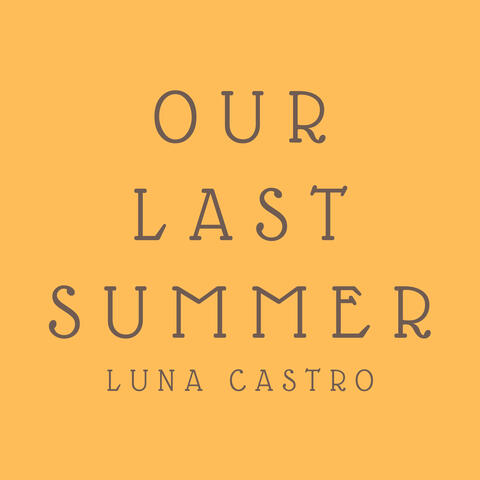 Our Last Summer