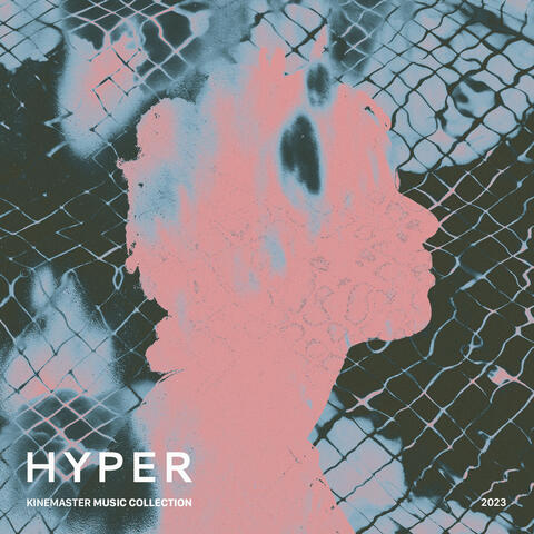 Hyper, KineMaster Music Collection