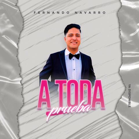 A Toda Prueba