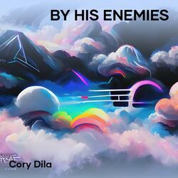 By His Enemies