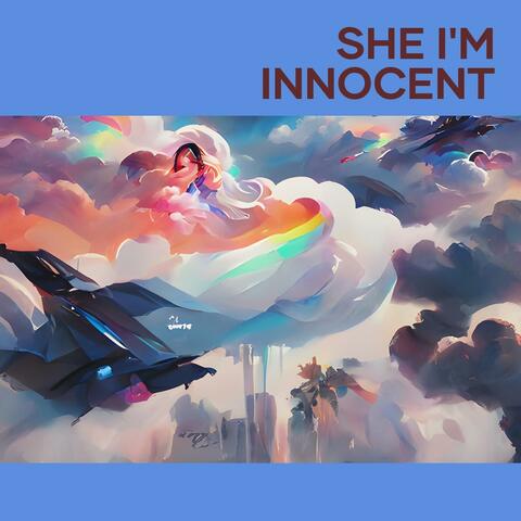 She I'm Innocent