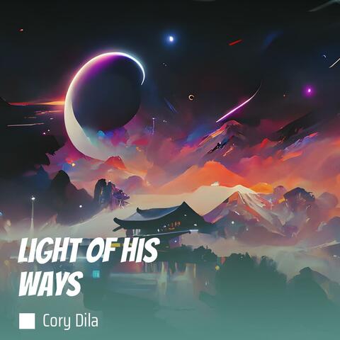 Light of His Ways