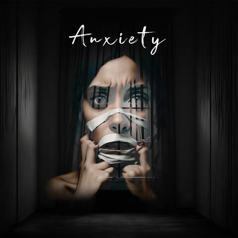Anxiety