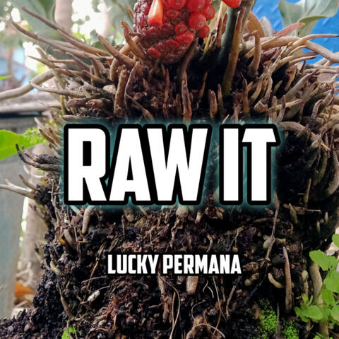 Raw It