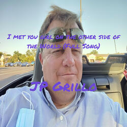 I met you girl on the other side of the World (Full Song)