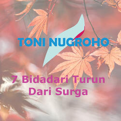 7 Bidadari Turun Dari Surga