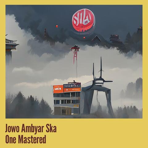 Jowo Ambyar Ska One Mastered