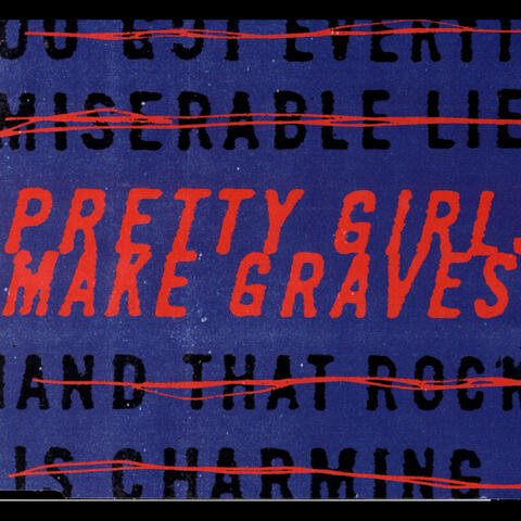 Pretty Girls Make Graves