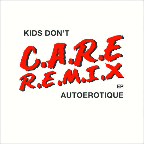 Kids Don't Care