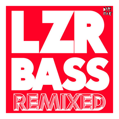 LZR BASS