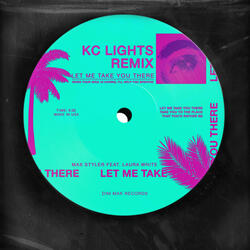 Let Me Take You There (feat. Laura White)