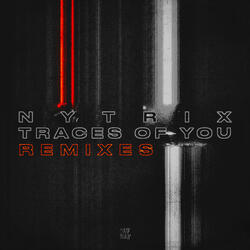 Traces Of You