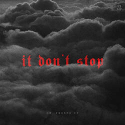 It Don’t Stop (feat. Andre Nickatina)