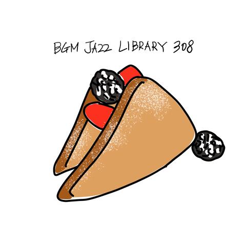BGM Jazz Library_308