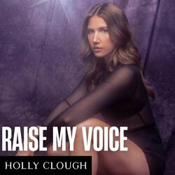 Raise My Voice