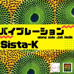 vibration Along Side Jah Melik