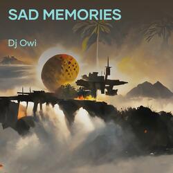 Sad Memories
