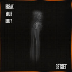 Break Your Body