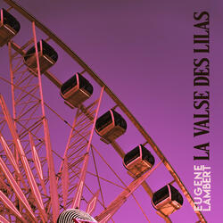 La Valse Des Lilas