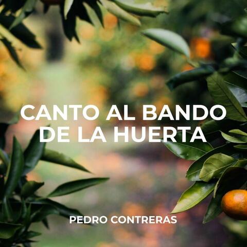 Canto Al Bando De La Huerta